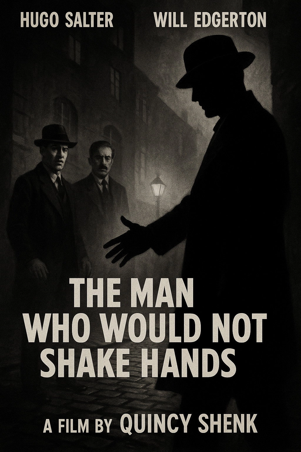 The Man Who Would Not Shake Hands