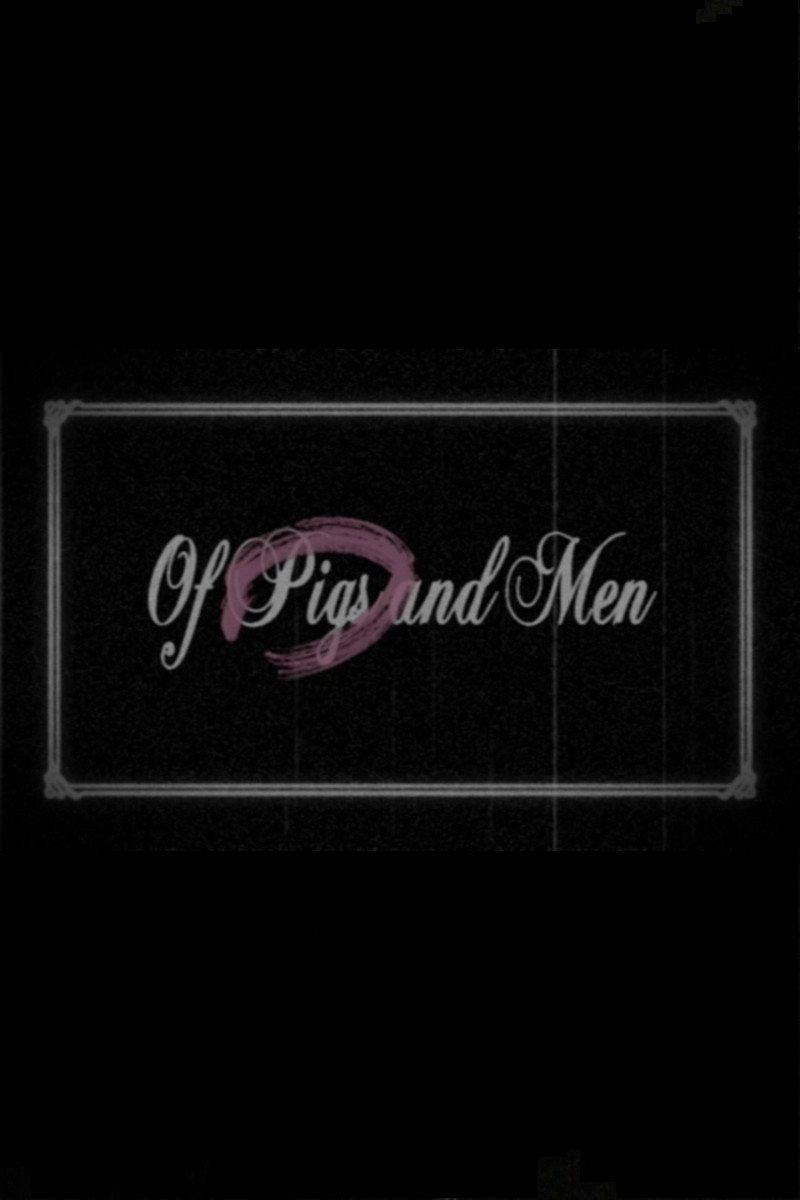 Of Pigs and Men