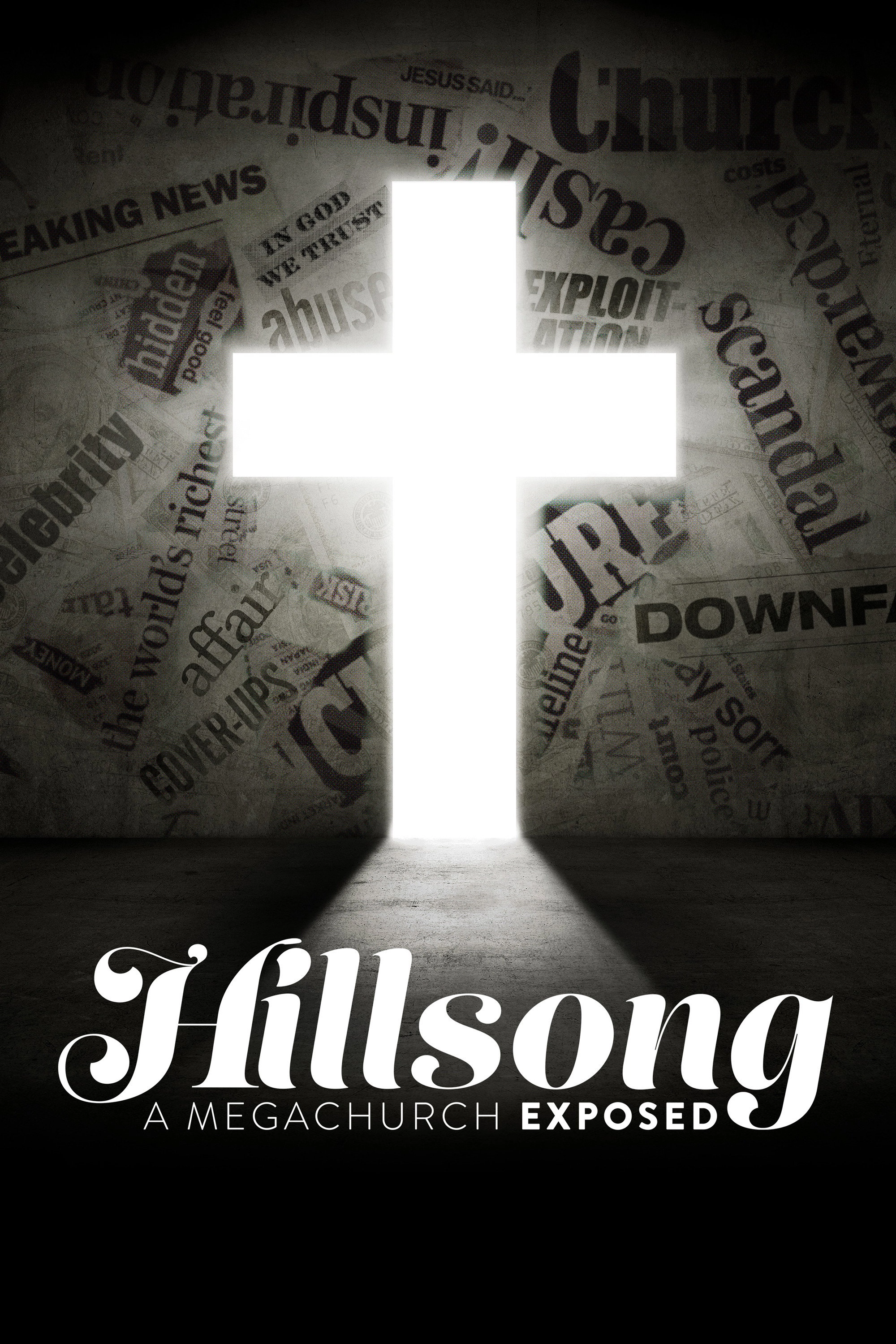 Hillsong: A Megachurch Exposed