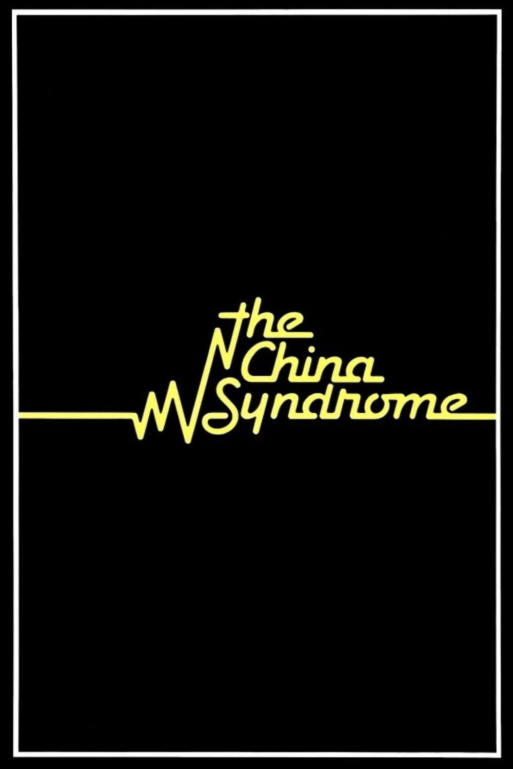 The China Syndrome