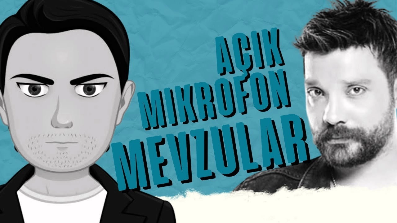 Mevzular: Açık Mikrofon