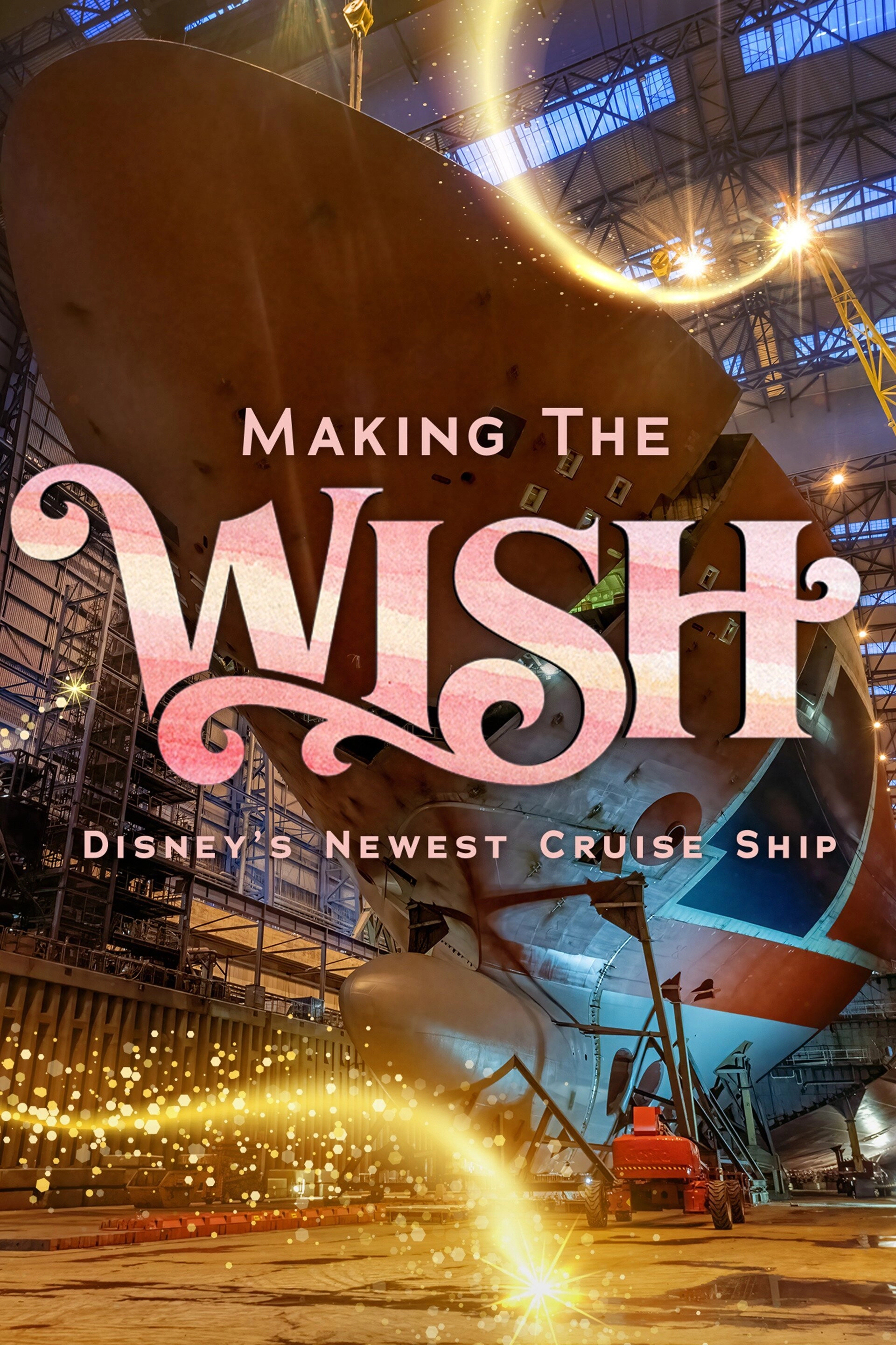 Making The Disney Wish: Disney’s Newest Cruise Ship