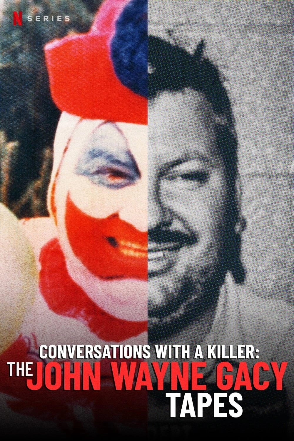 Conversations with a Killer: The John Wayne Gacy Tapes