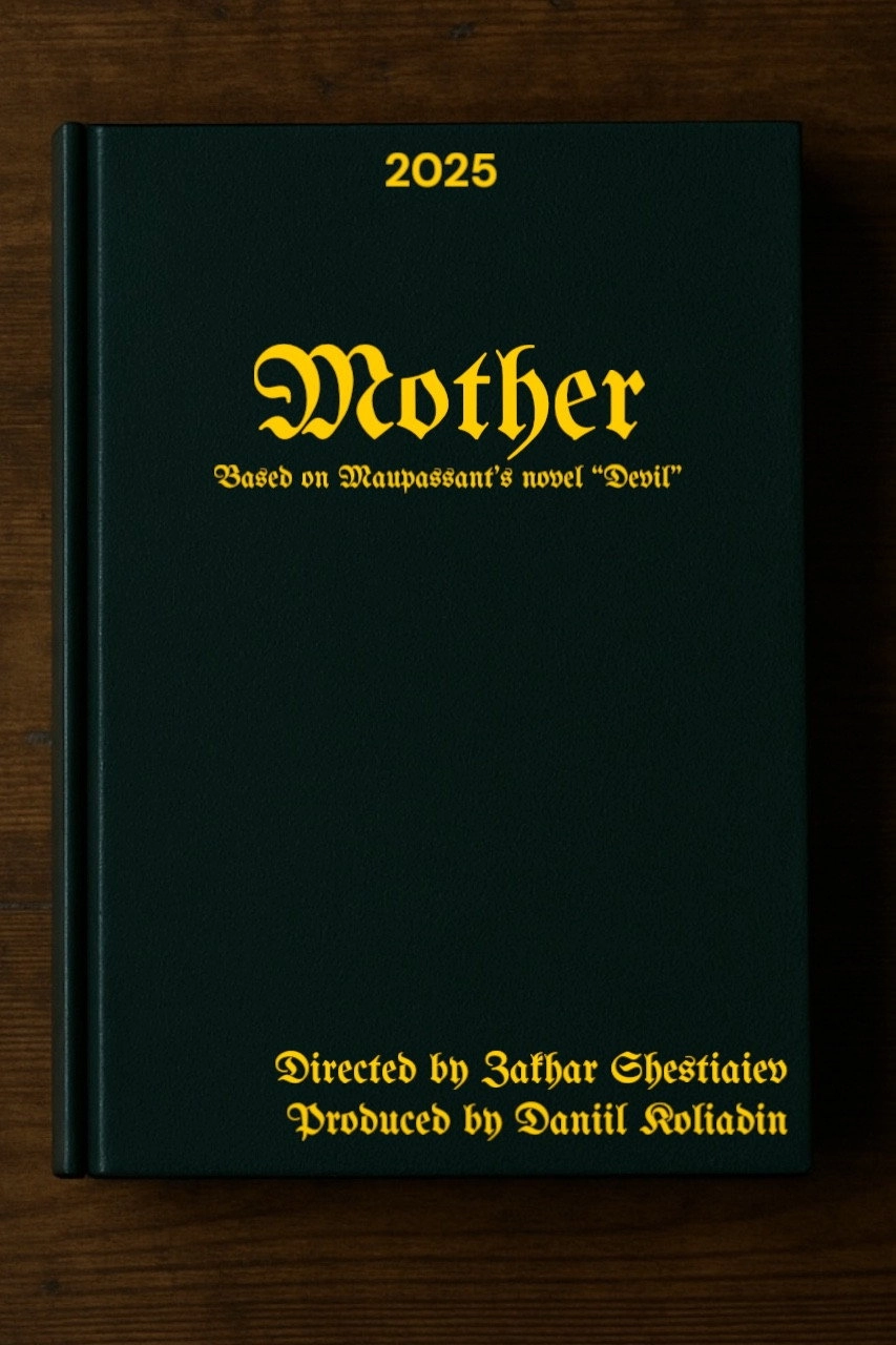 Mother: Chapter One