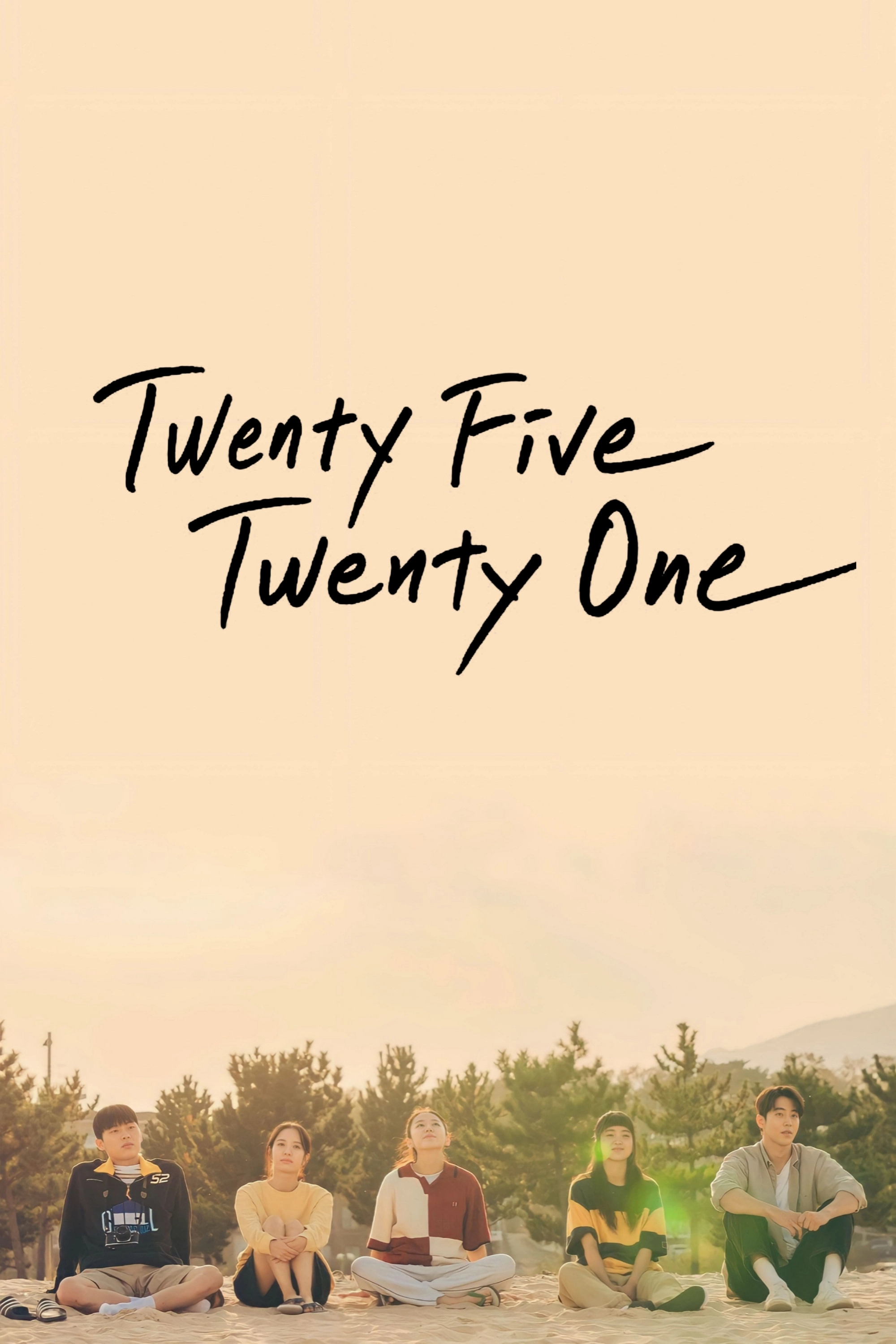 Twenty Five Twenty One