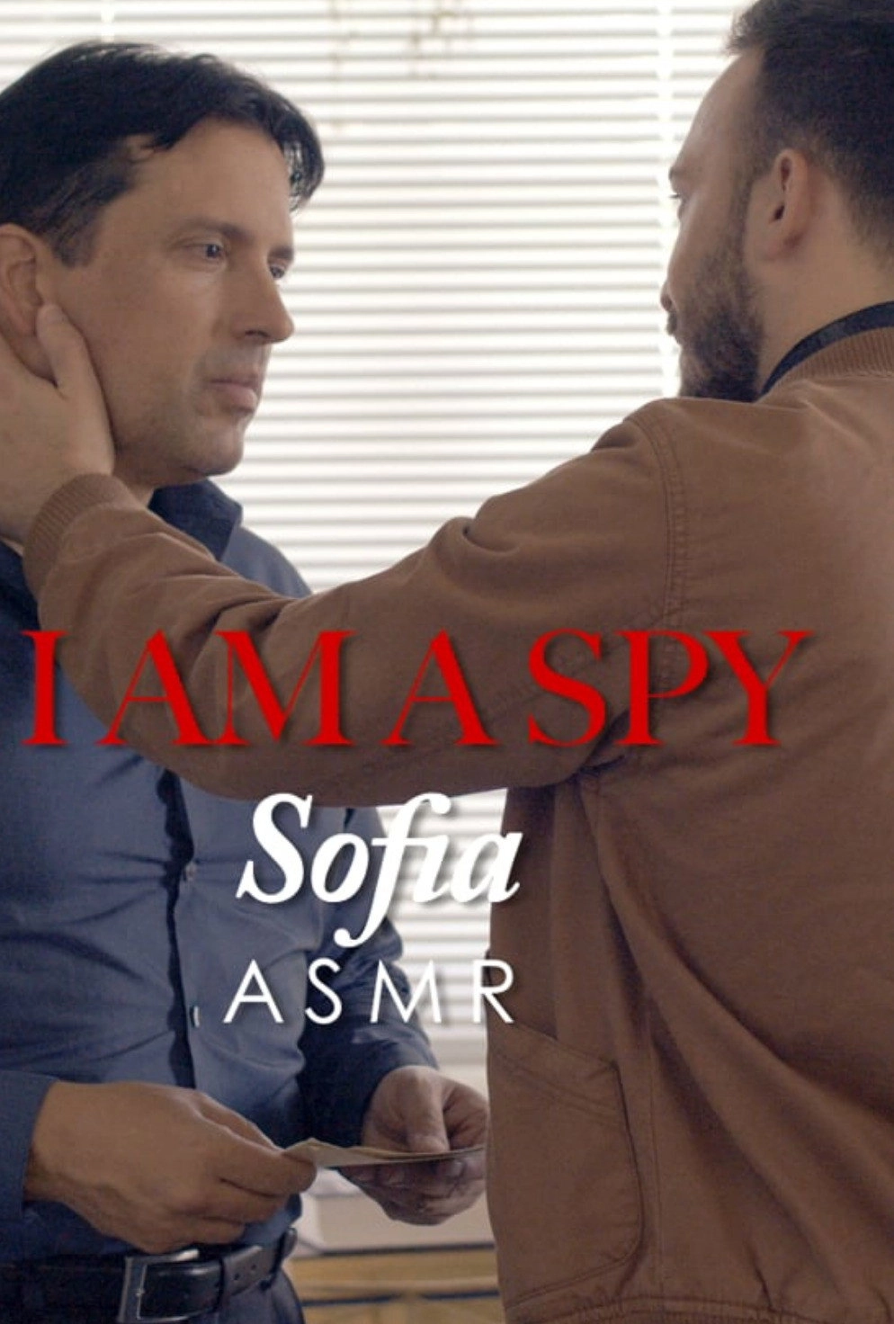 I Am A Spy : Sofia