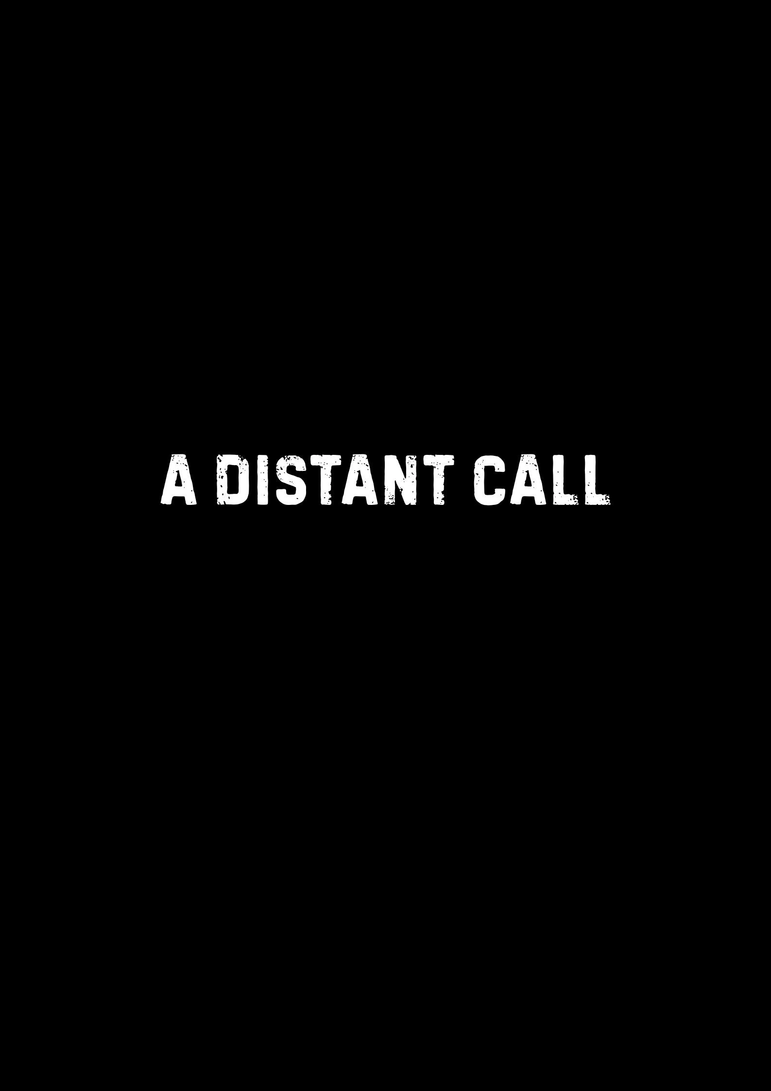 A Distant Call