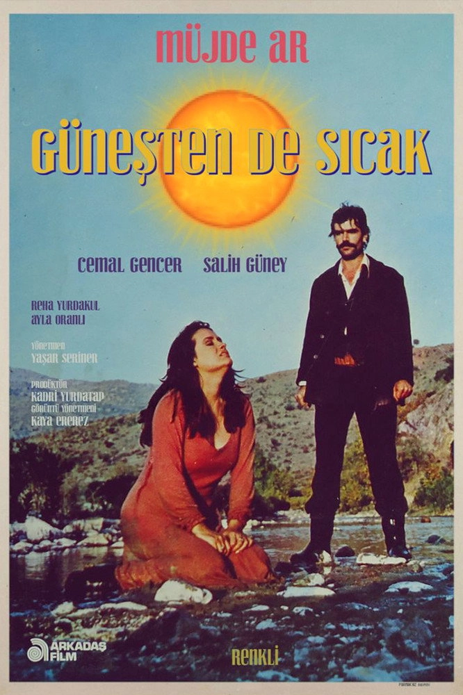 Güneşten de Sıcak