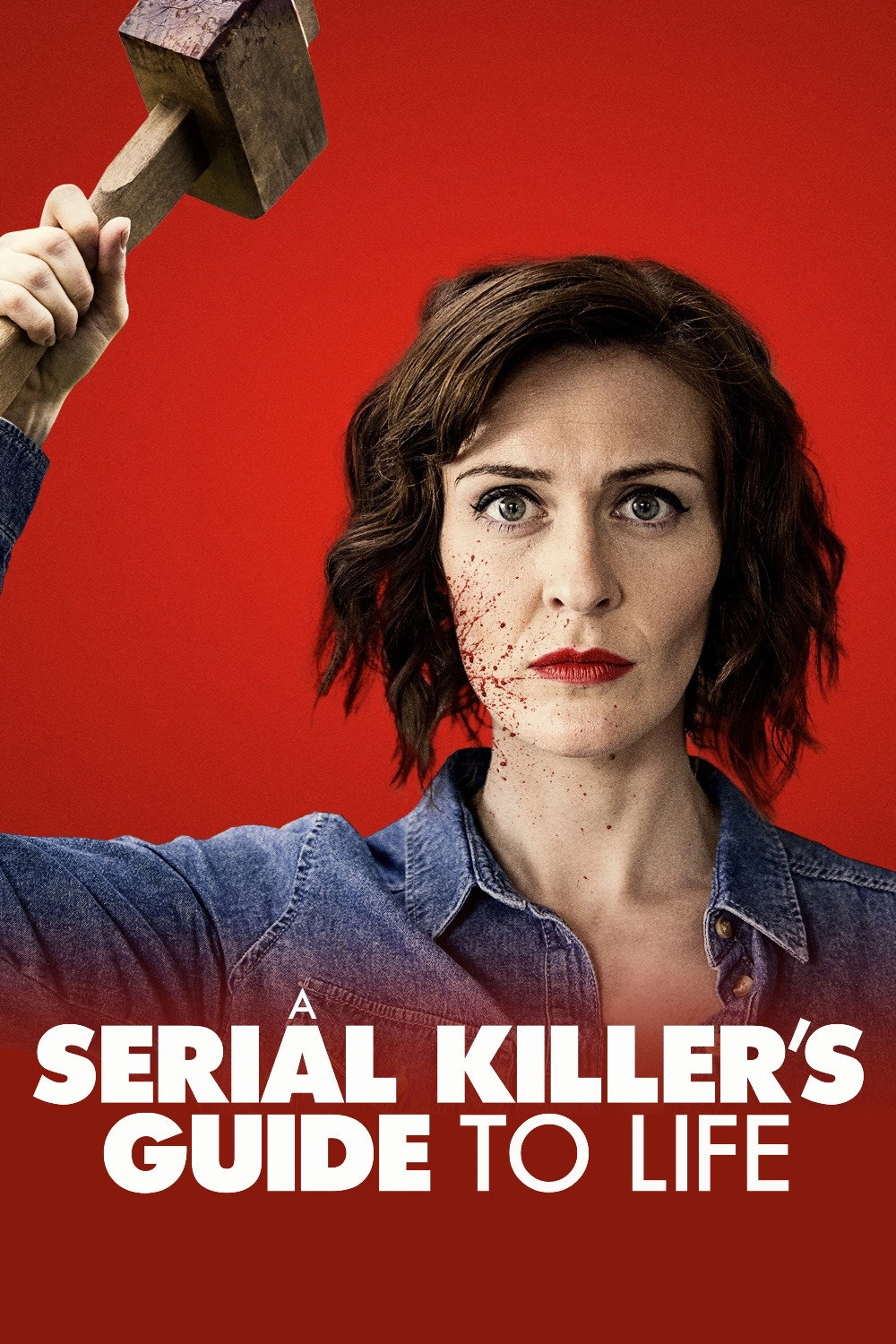 A Serial Killer's Guide to Life