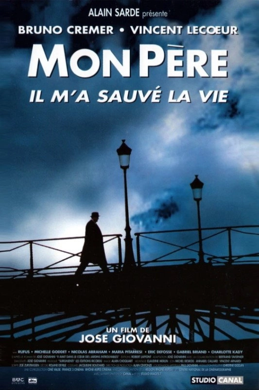 My Father Saved My Life