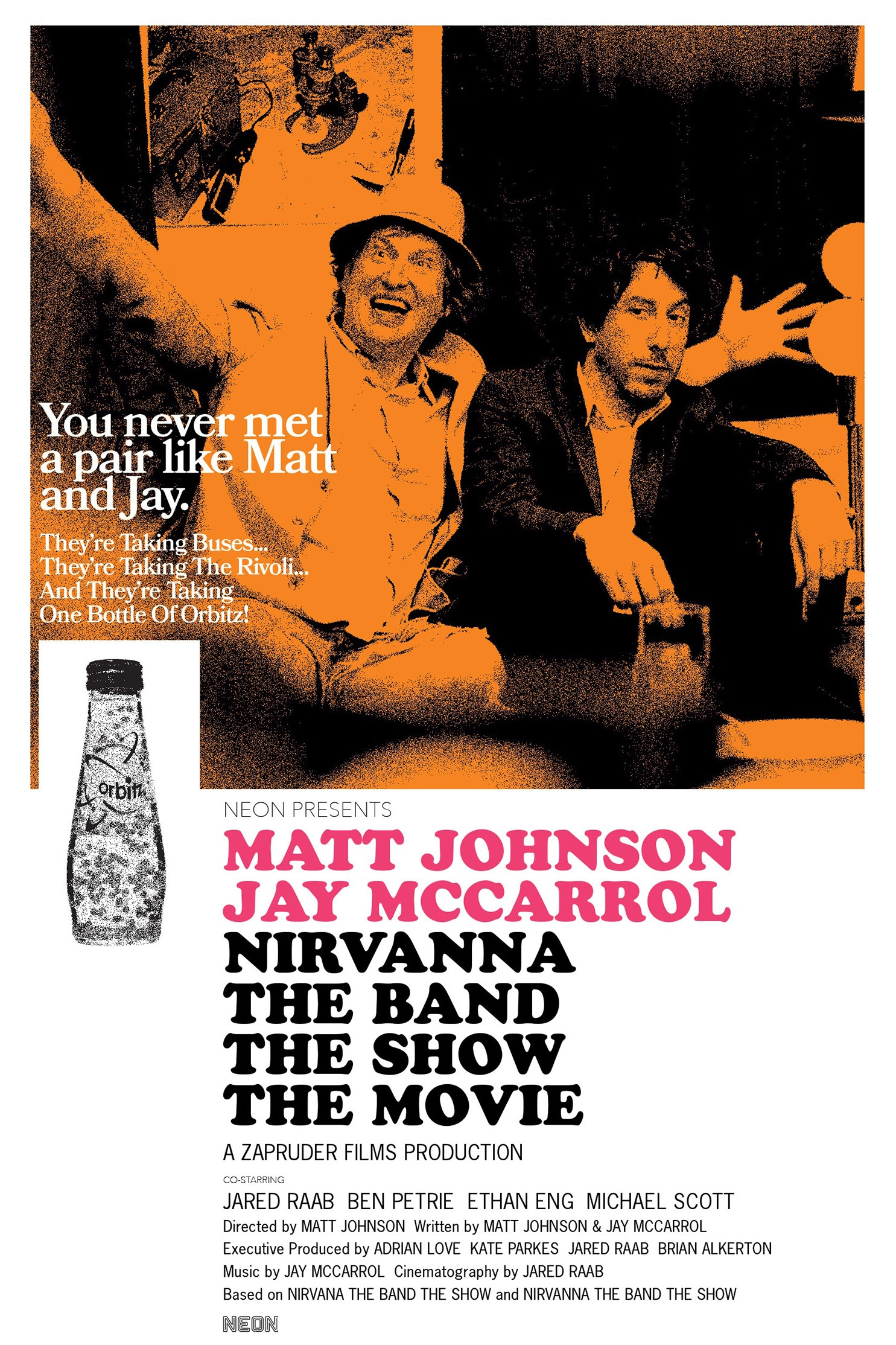 Nirvanna the Band the Show the Movie