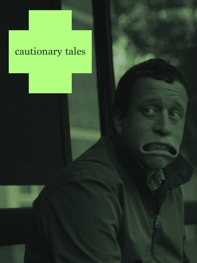 Cautionary Tales