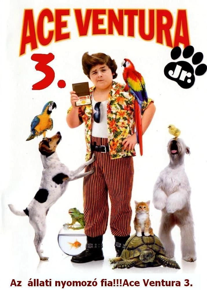 Ace Ventura Jr: Pet Detective