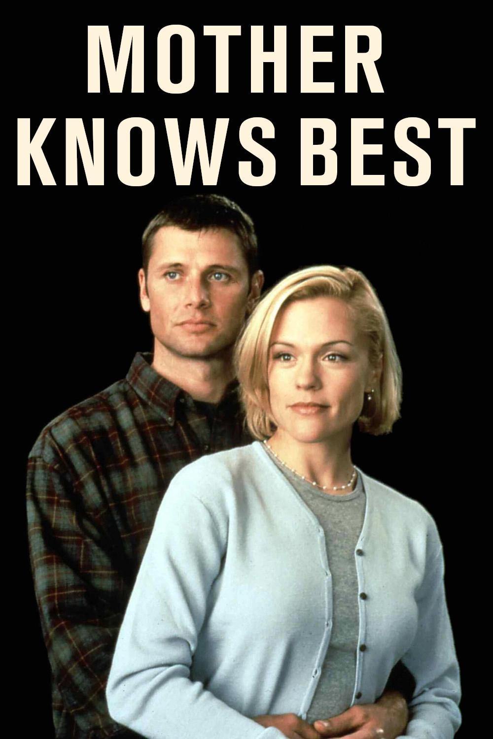 Mother Knows Best