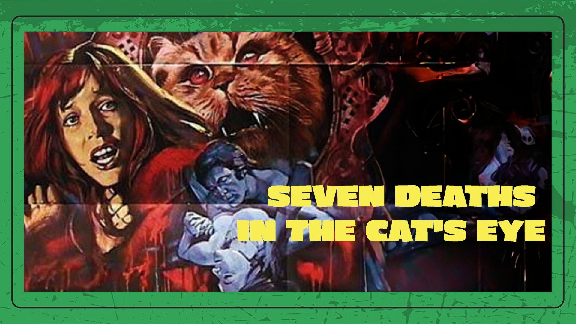 Seven Deaths in the Cat's Eye