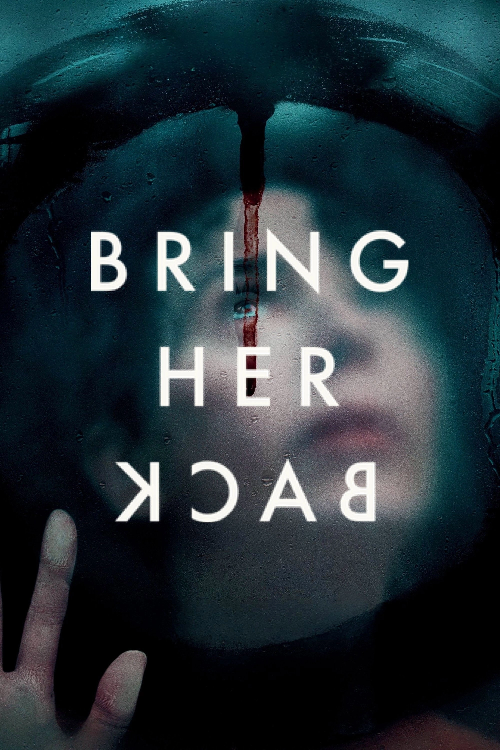Bring Her Back
