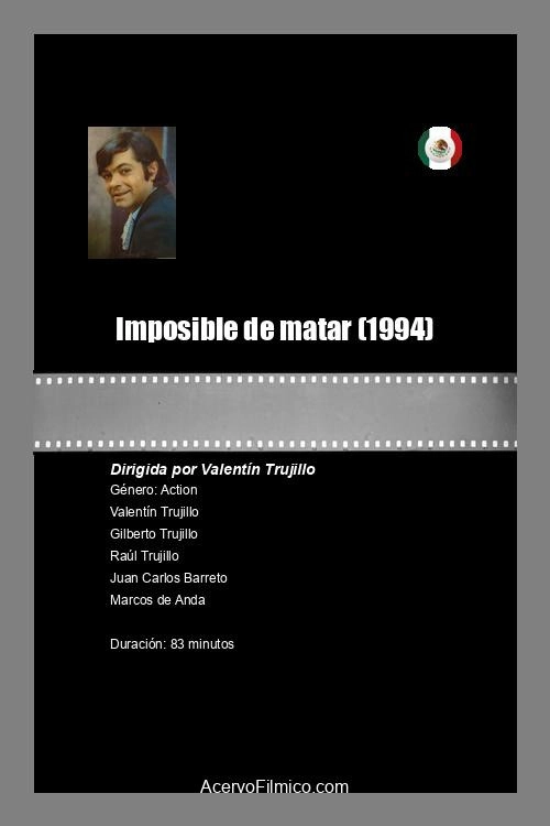 Imposible de matar