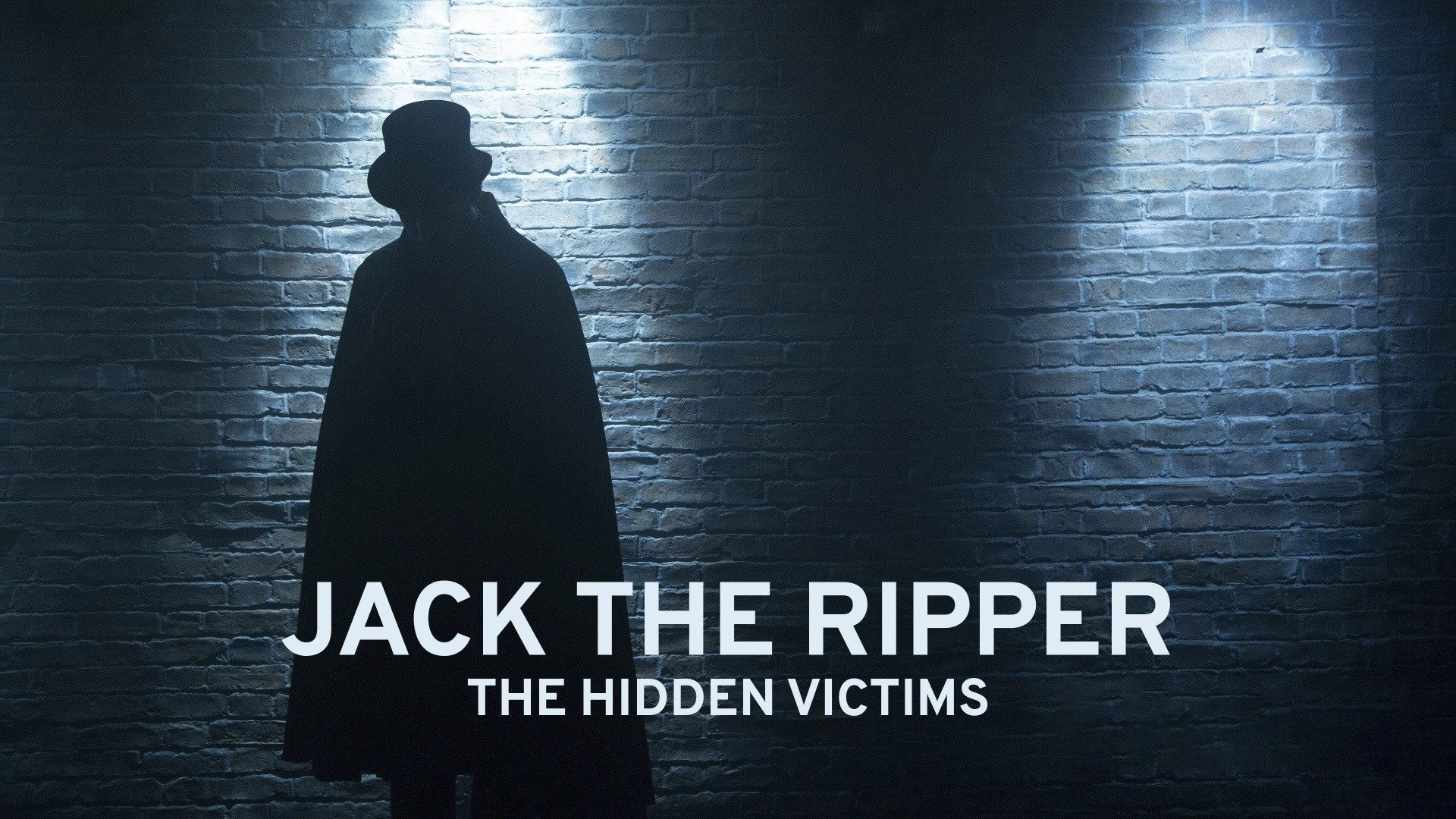 Jack the Ripper: Hidden Victims
