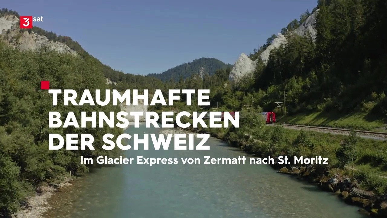 Traumhafte Bahnstrecken der Schweiz