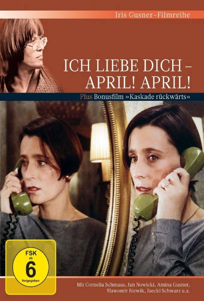 Ich liebe dich - April! April!