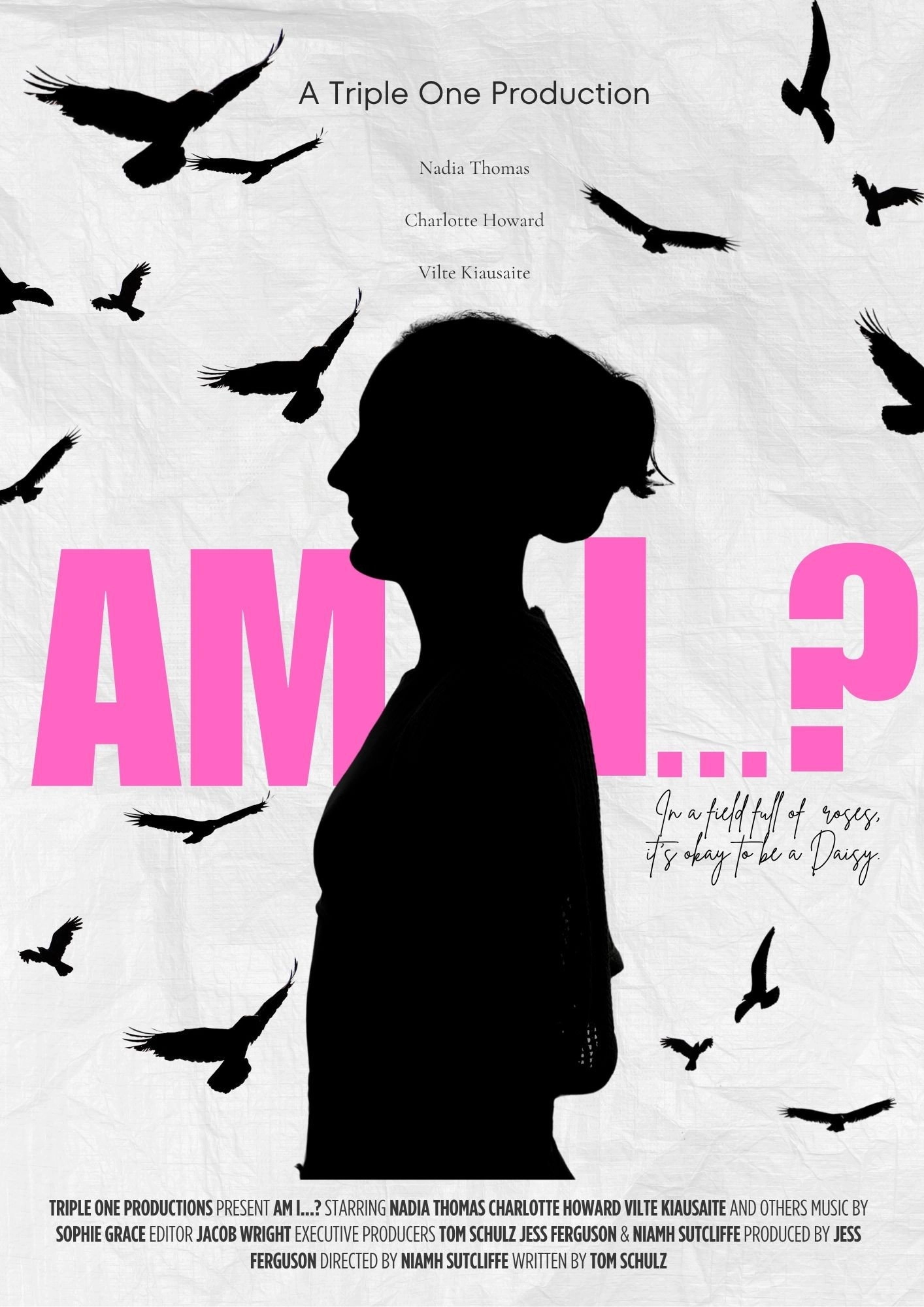 Am I…?