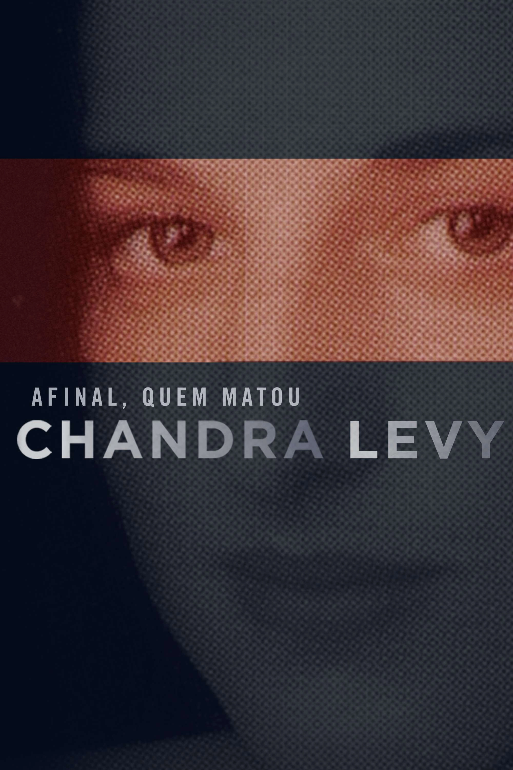 Chandra Levy: An American Murder Mystery