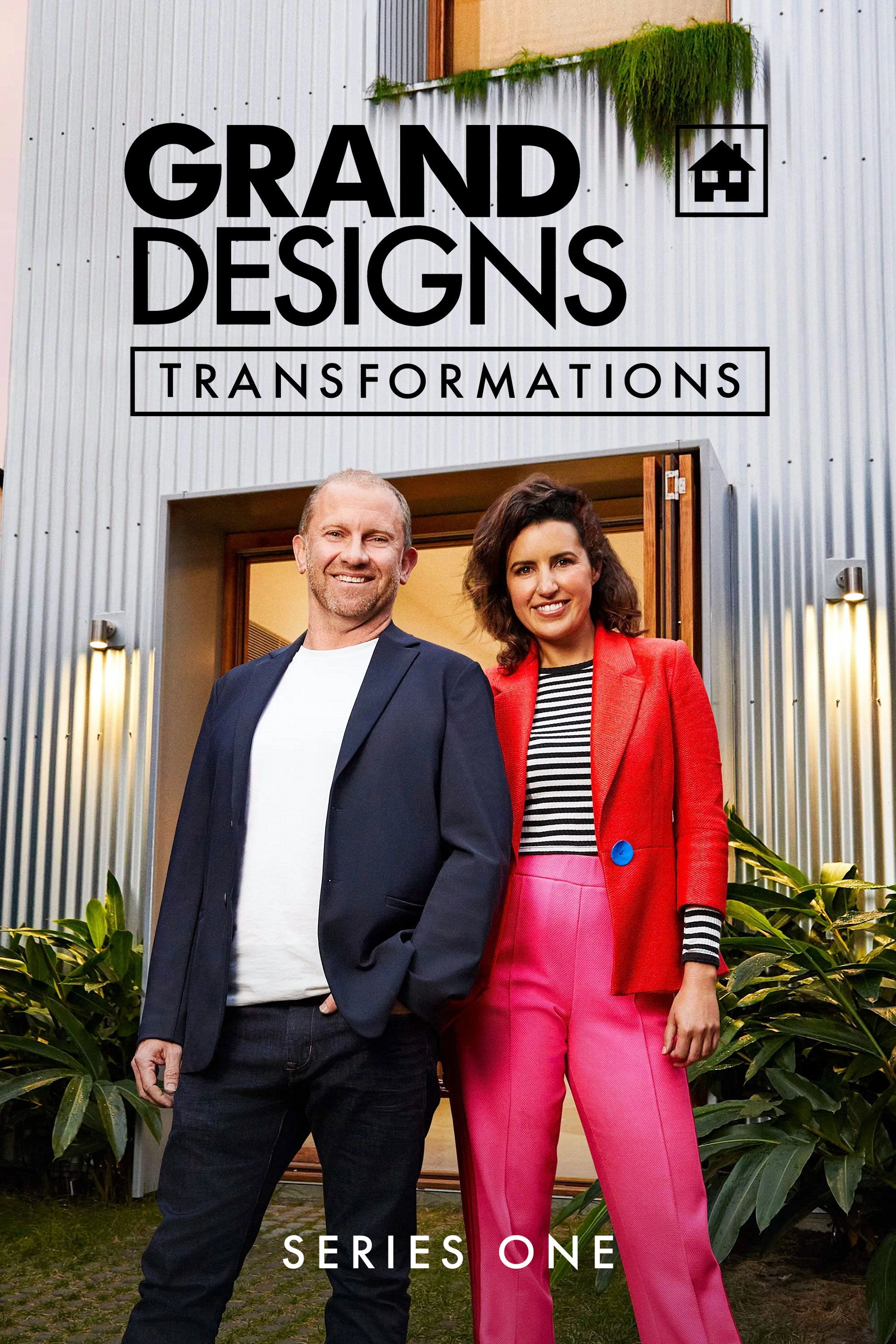 Grand Designs Transformations