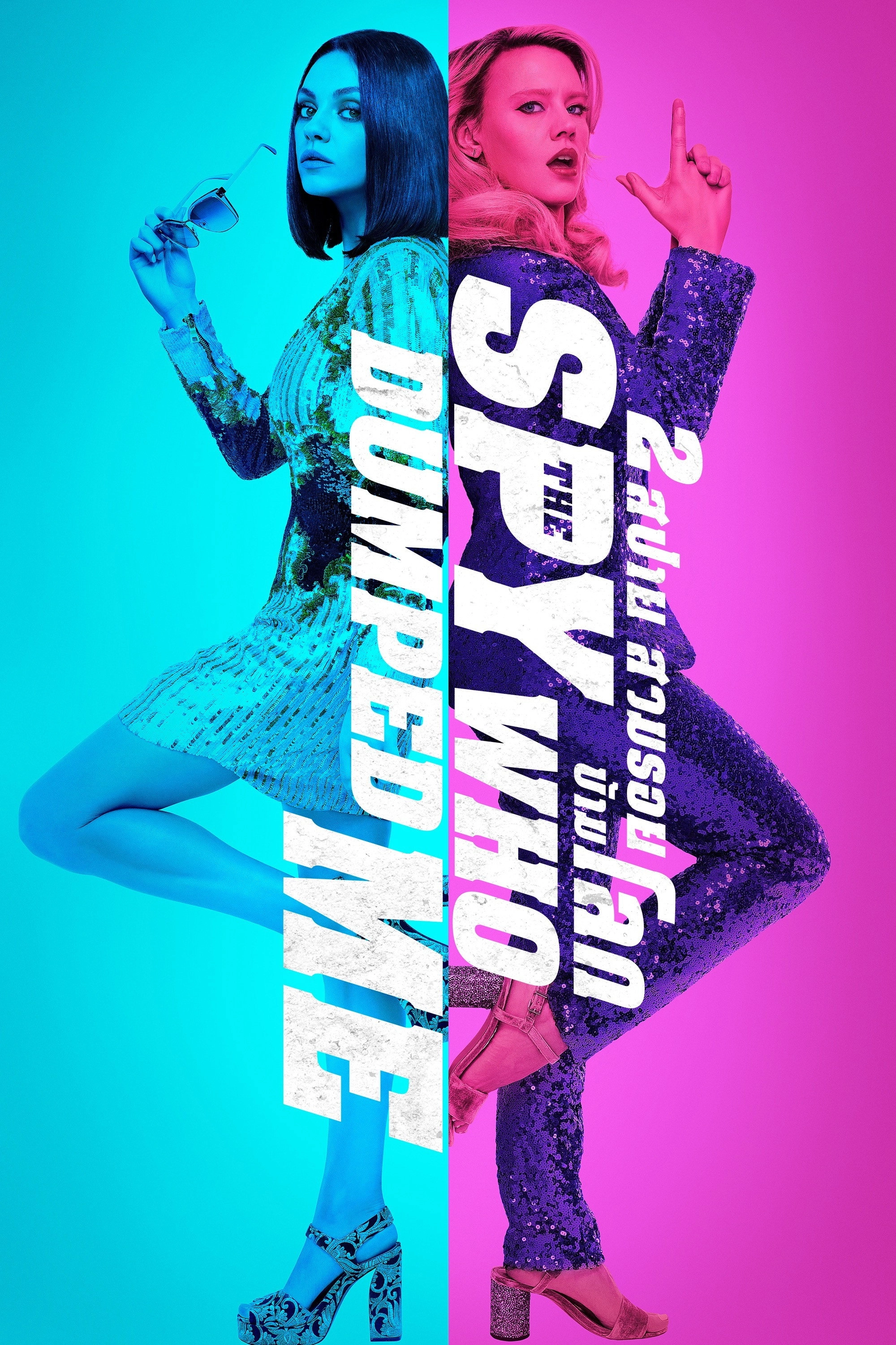 The Spy Who Dumped Me