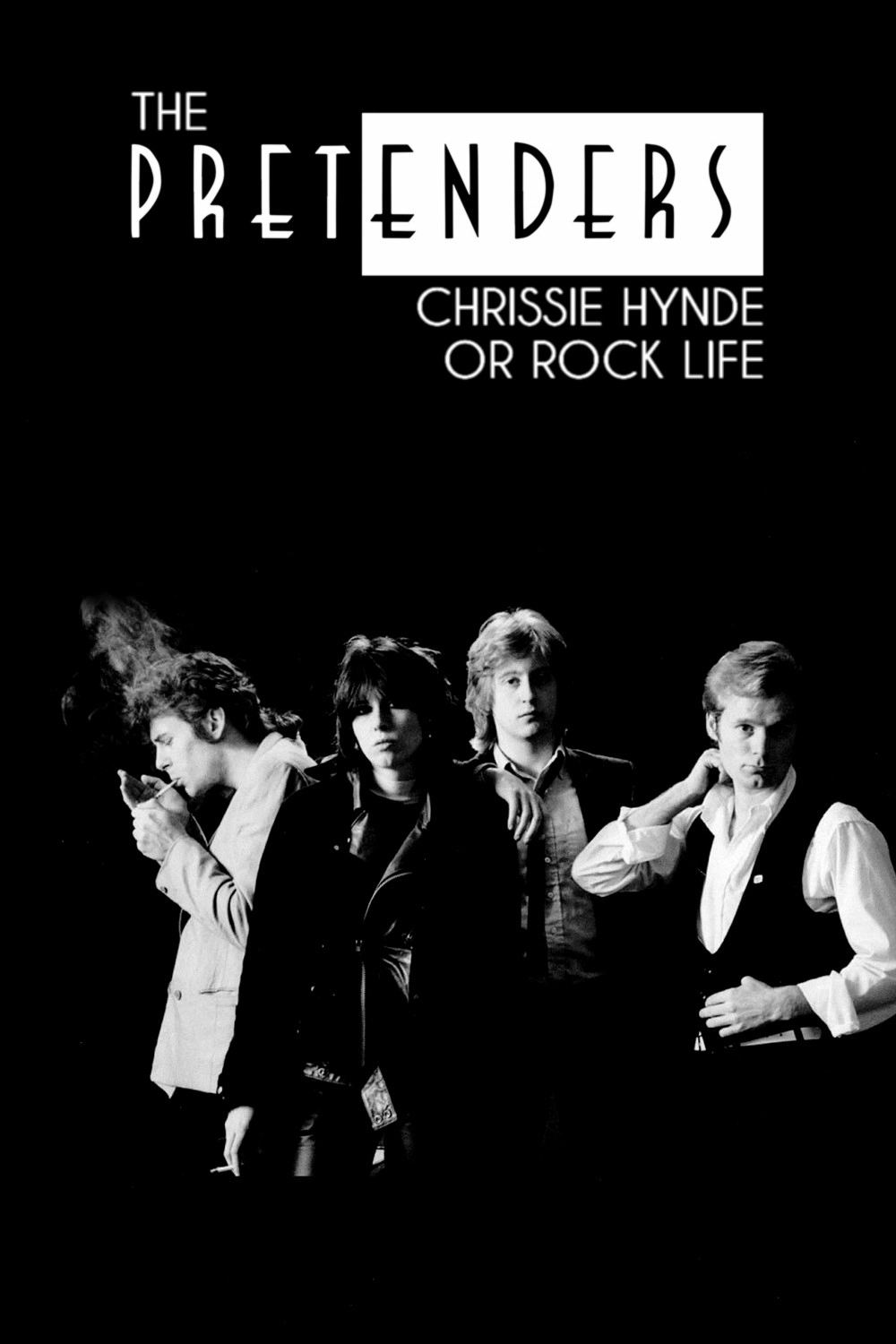 The Pretenders: Chrissie Hynde or Rock Life