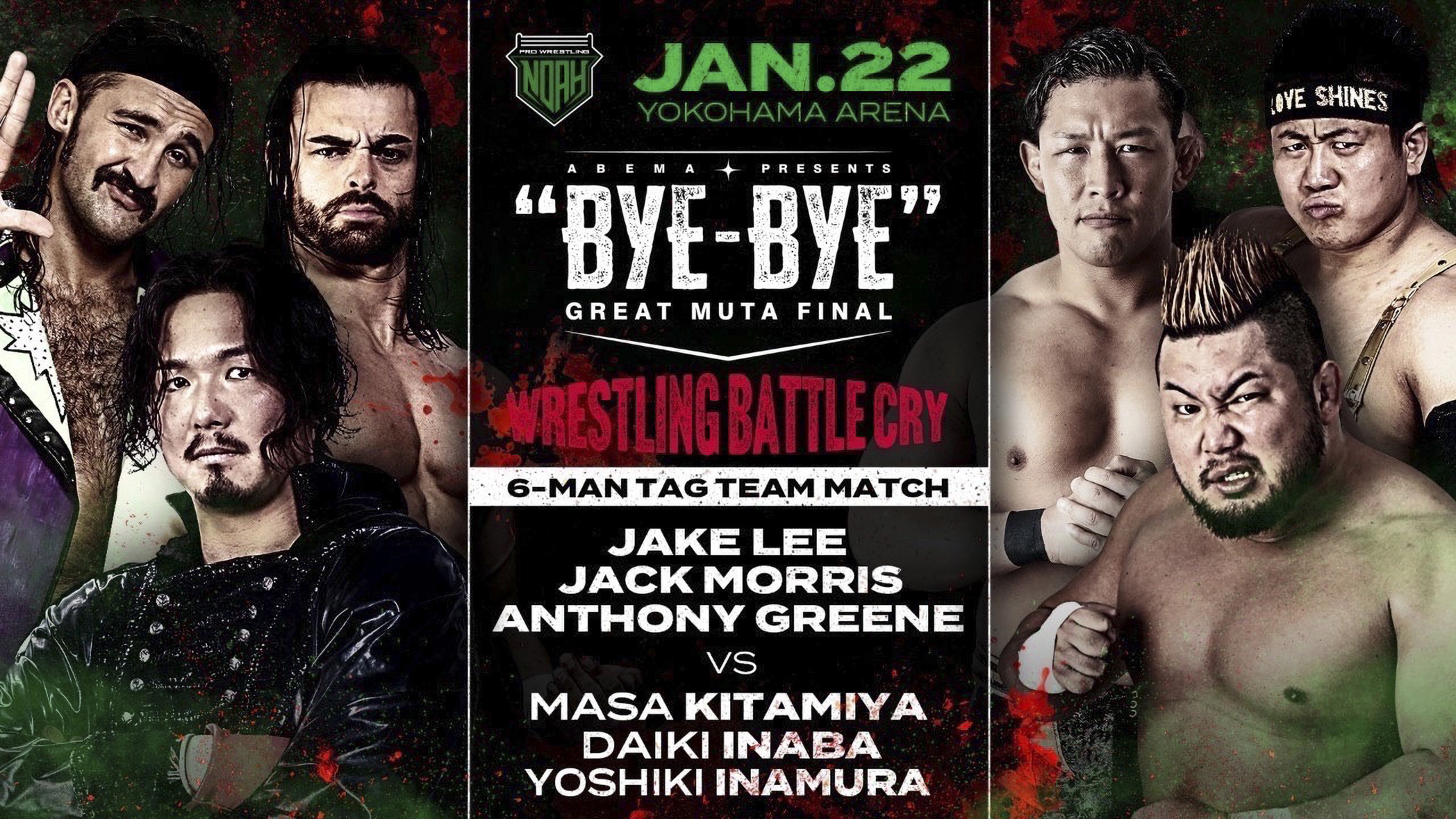 NOAH: Great Muta Final "BYE-BYE"