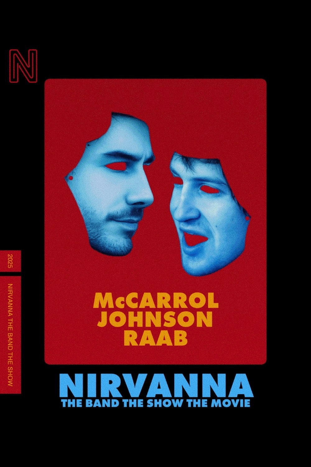 Nirvanna the Band the Show the Movie