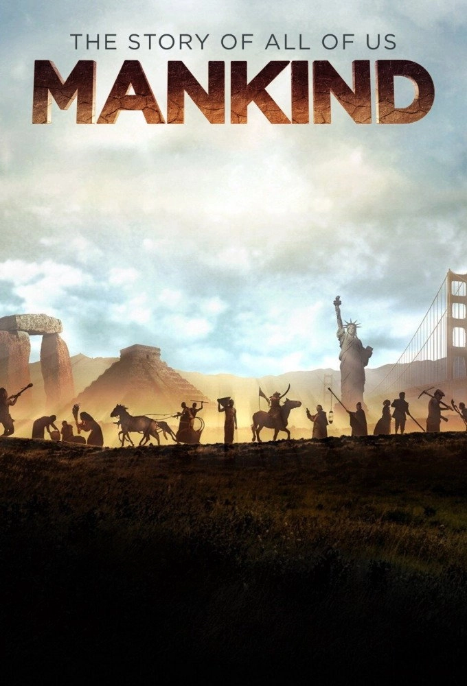 Mankind: The Story of All of Us