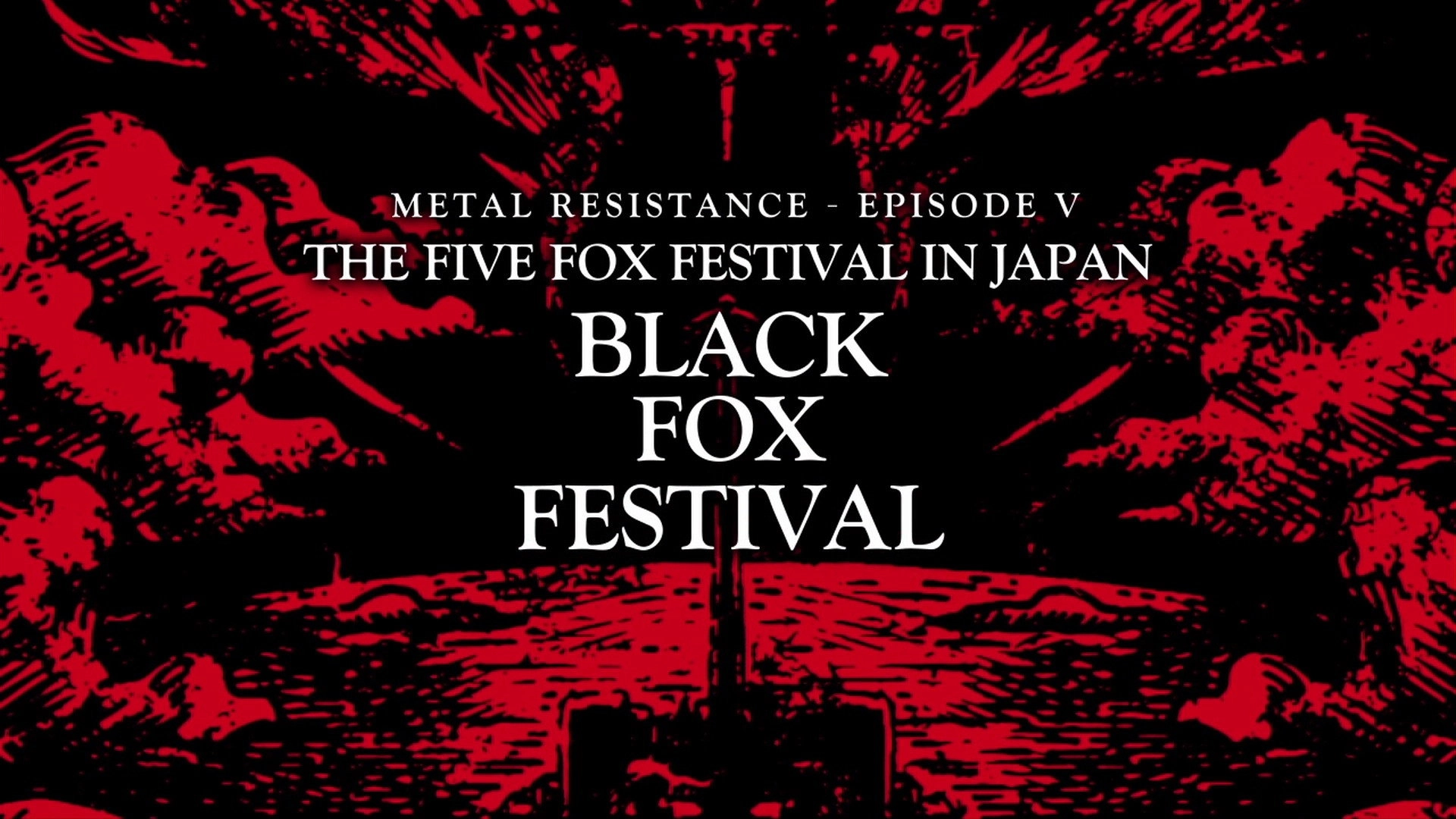 BABYMETAL THE FIVE FOX FESTIVAL IN JAPAN - BLACK FOX FESTIVAL