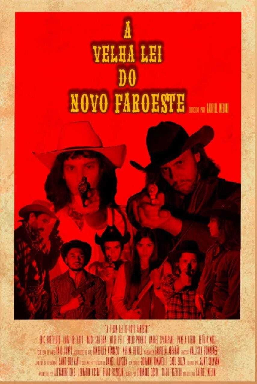 A Velha Lei do Novo Faroeste