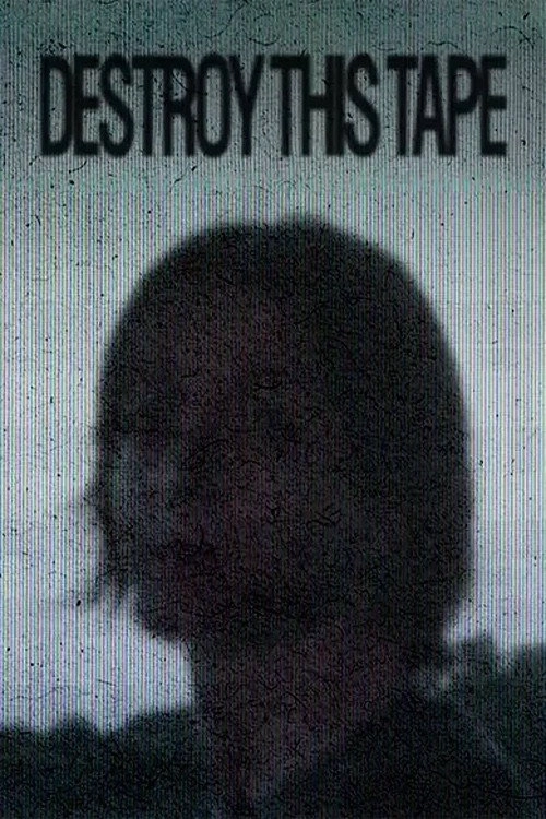 Destroy This Tape