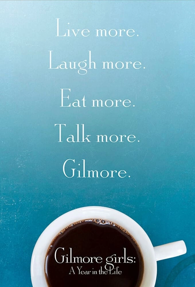 Gilmore Girls: A Year in the Life