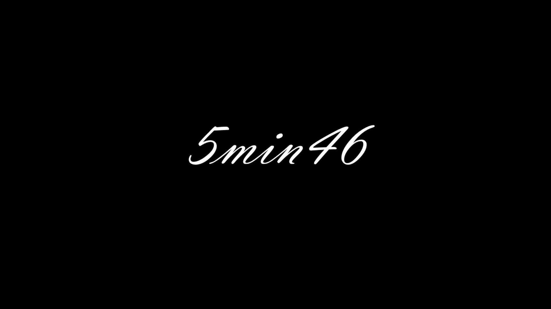 5min46
