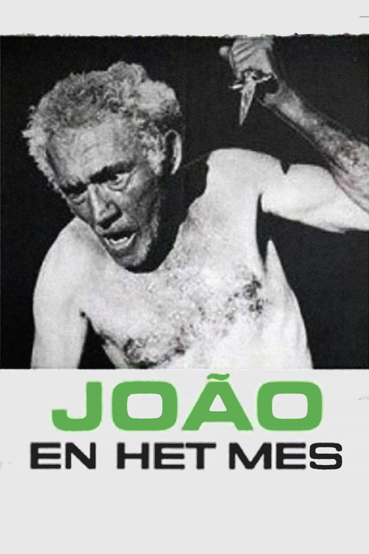 João and the Knife