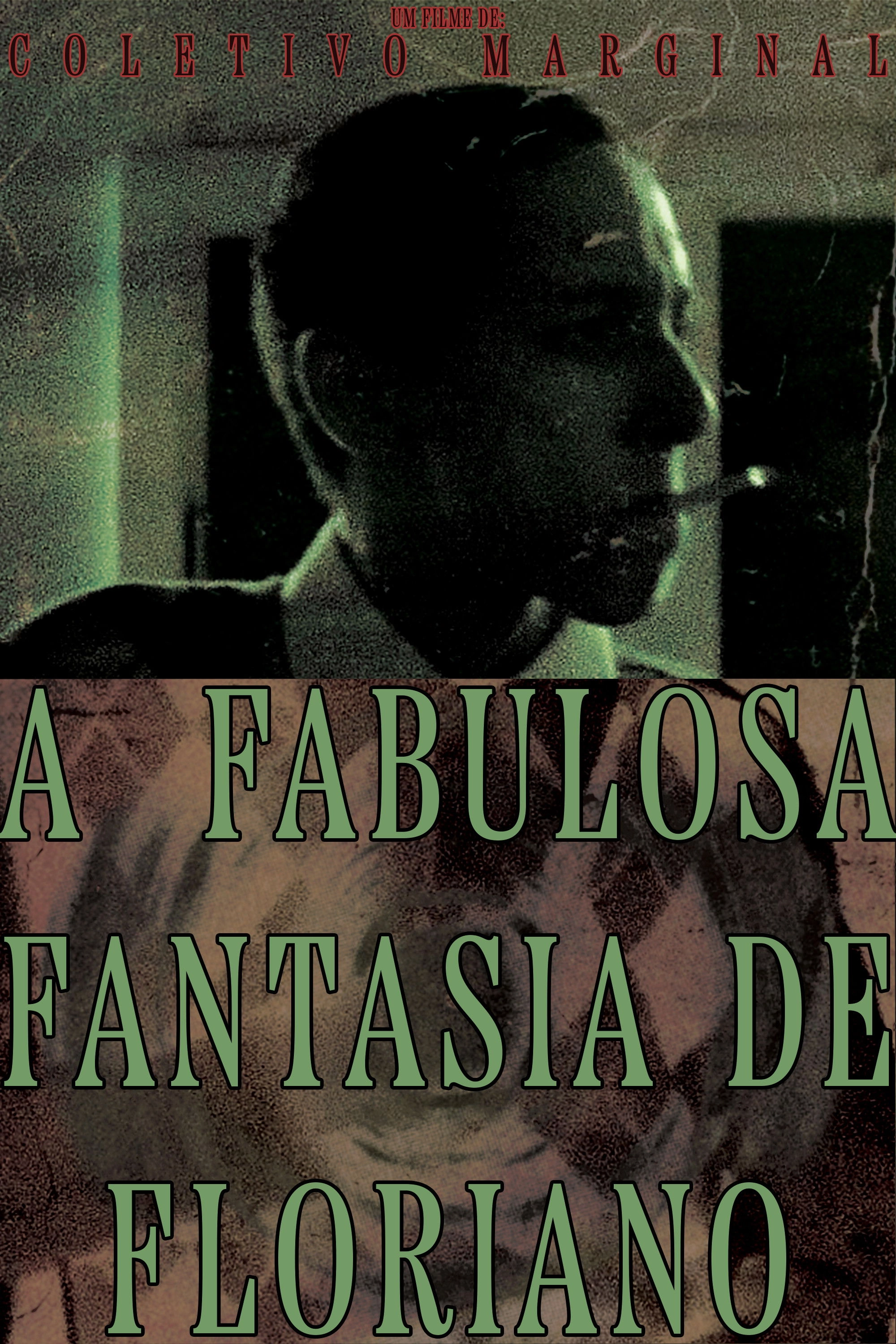 The Fabulous Fantasy Of Floriano