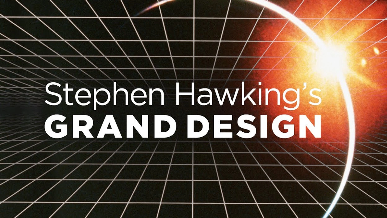 Stephen Hawking's Grand Design