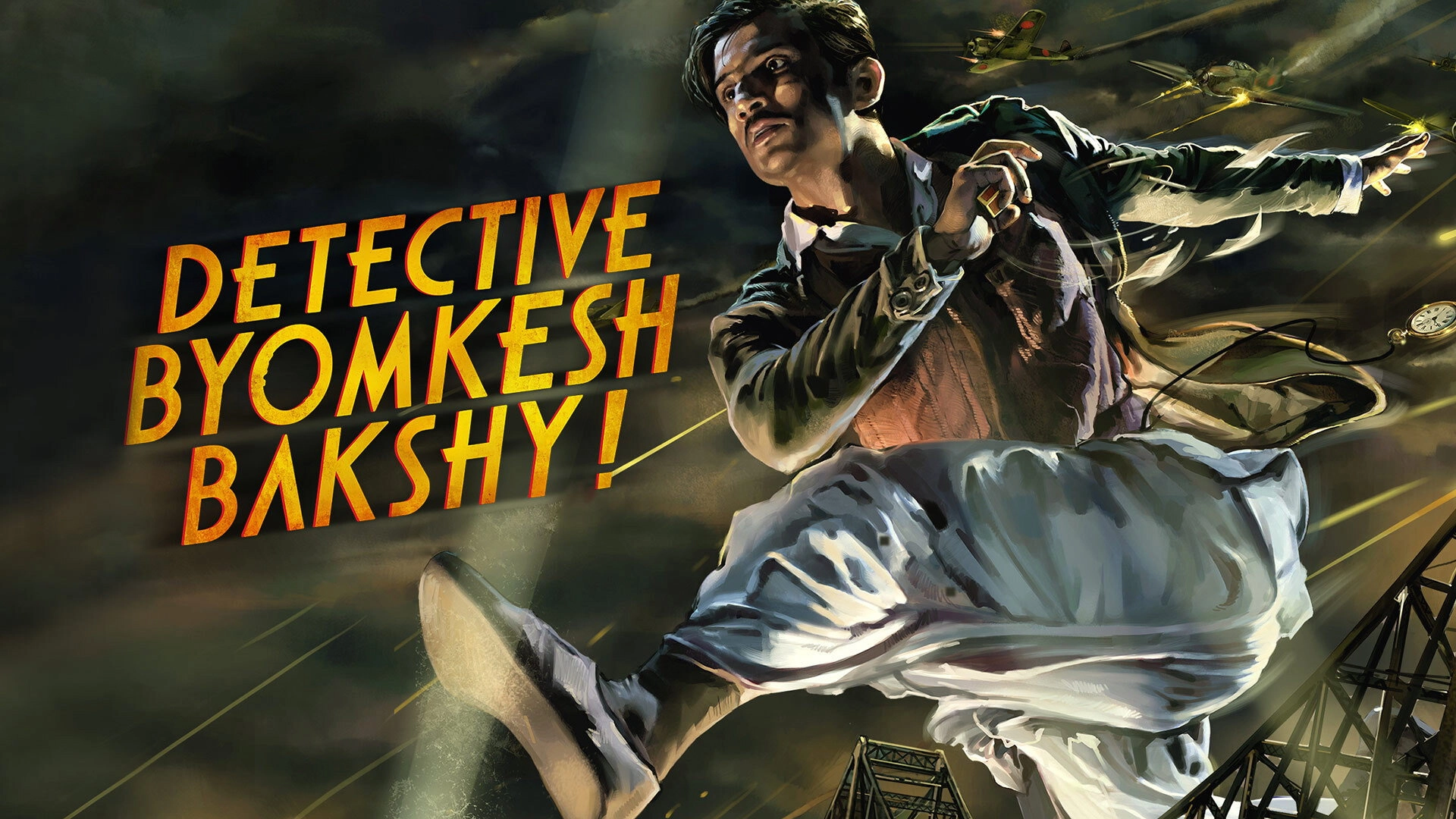Detective Byomkesh Bakshy!