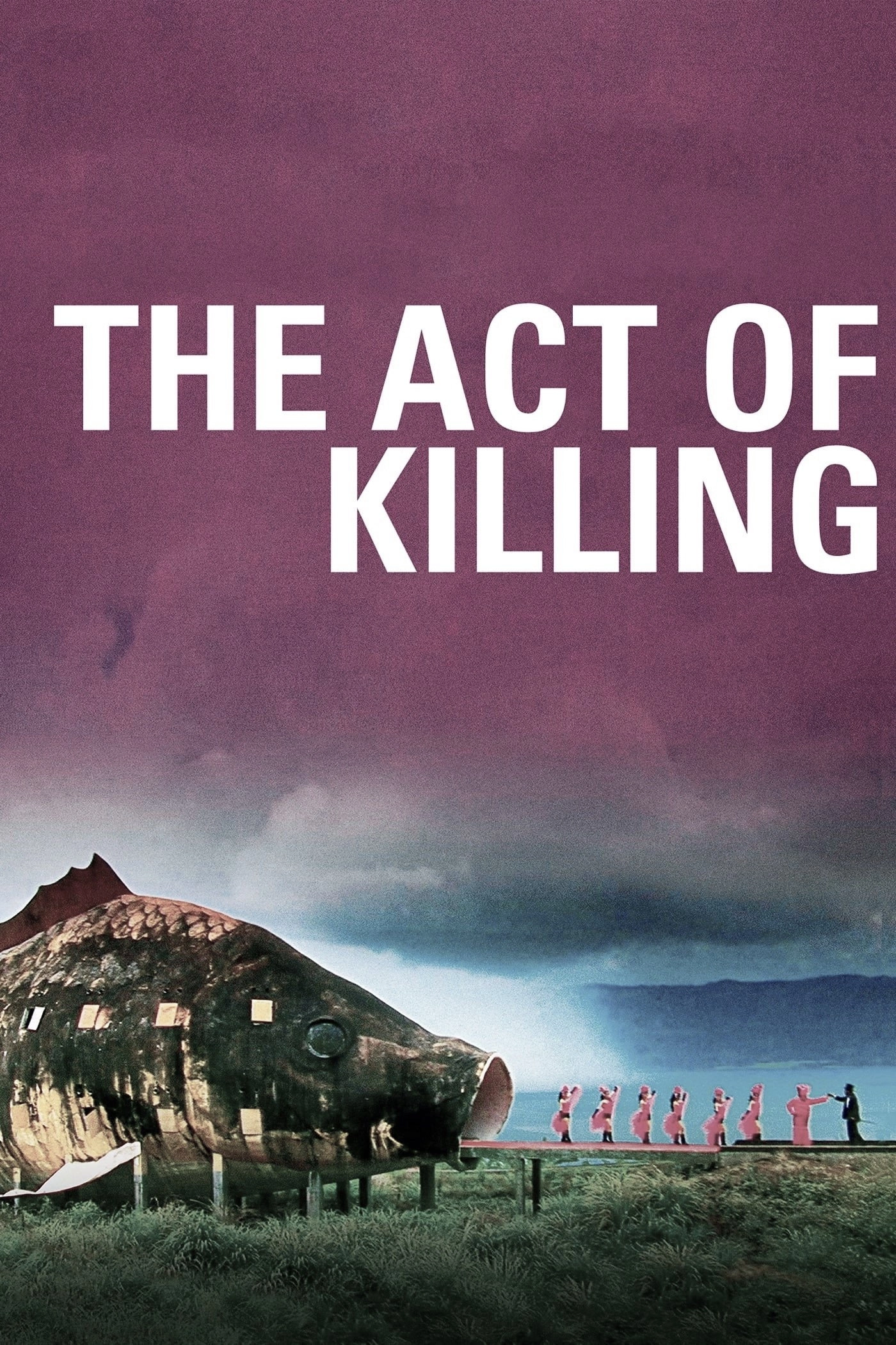 The Act of Killing