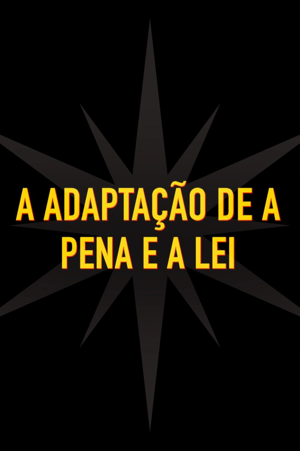 The Adaptation of Penalties and Laws