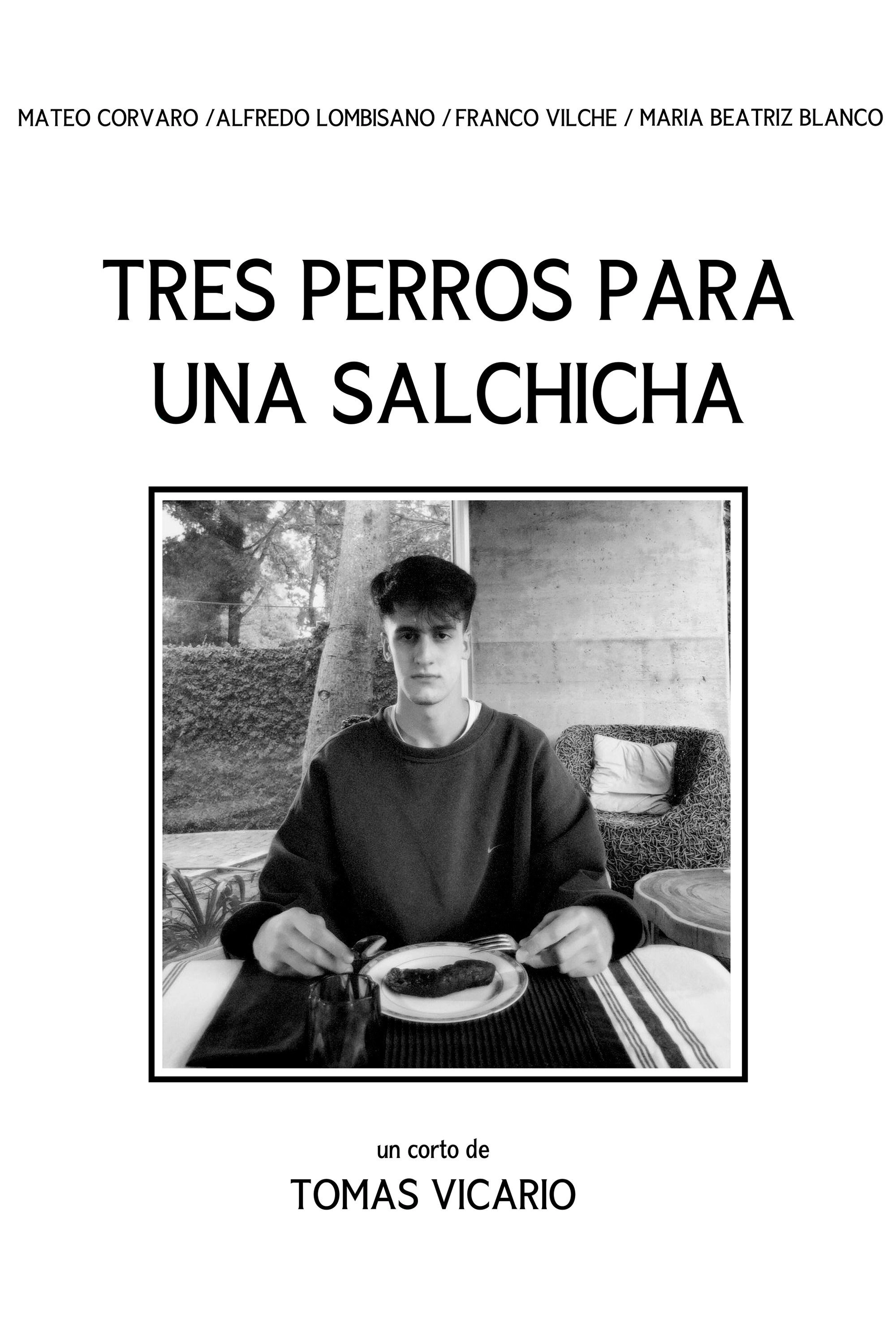Tres Perros Para Una Salchicha