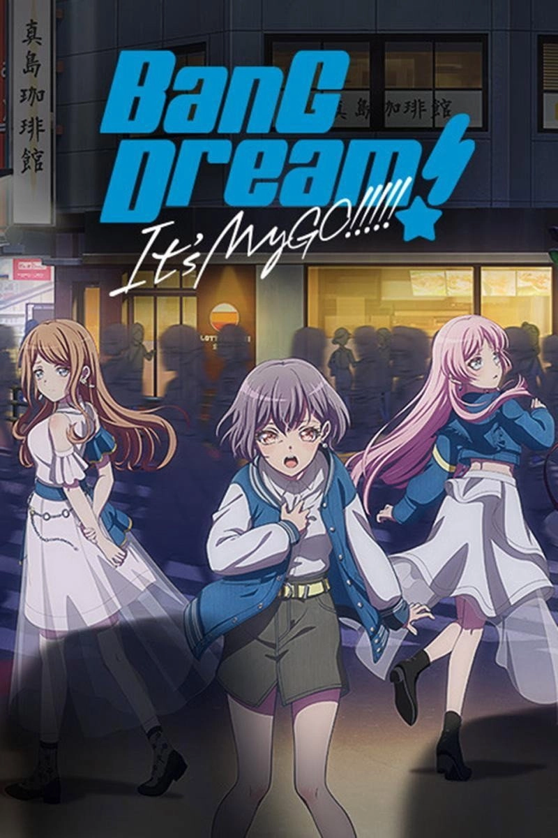 BanG Dream! It's MyGO!!!!!