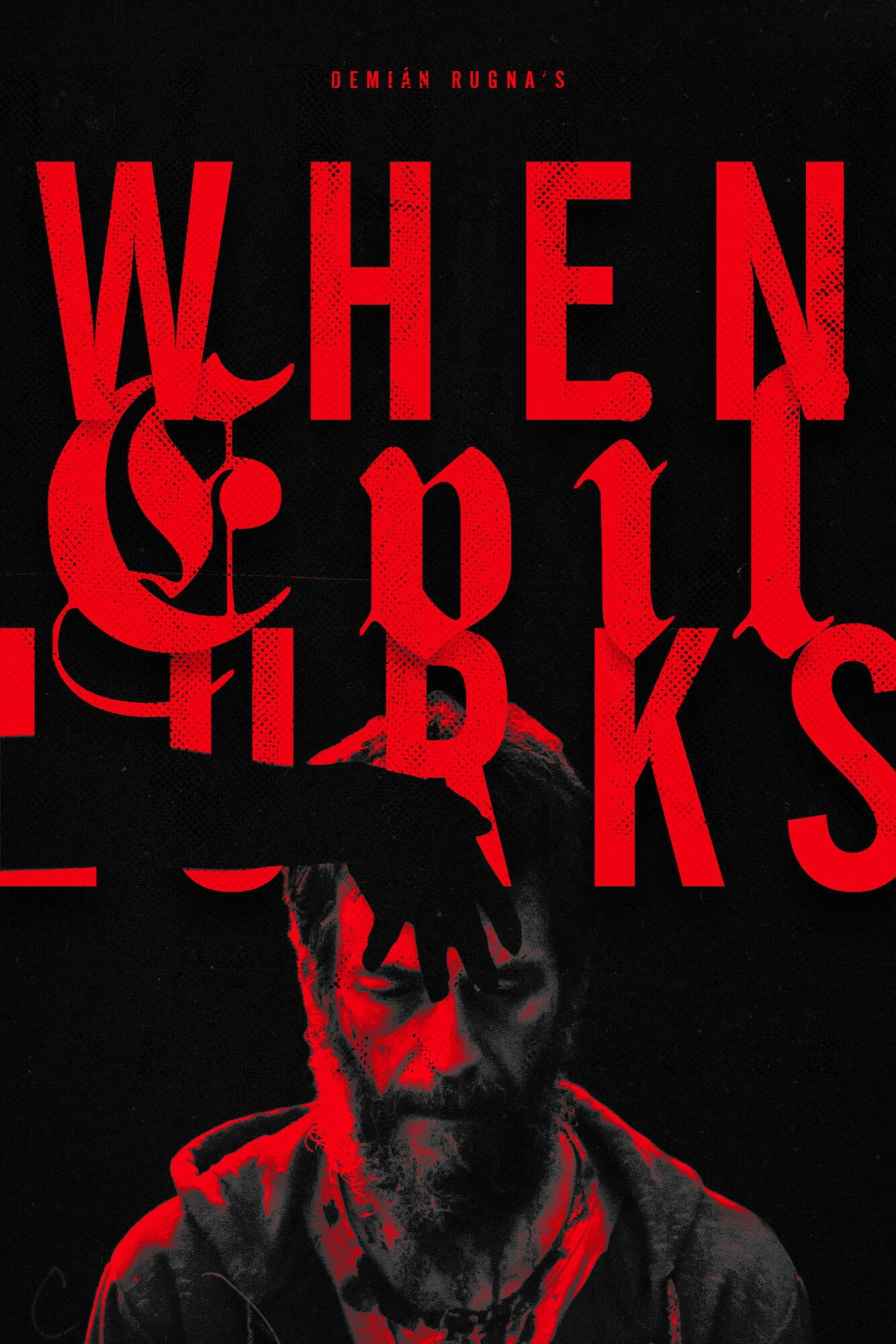 When Evil Lurks