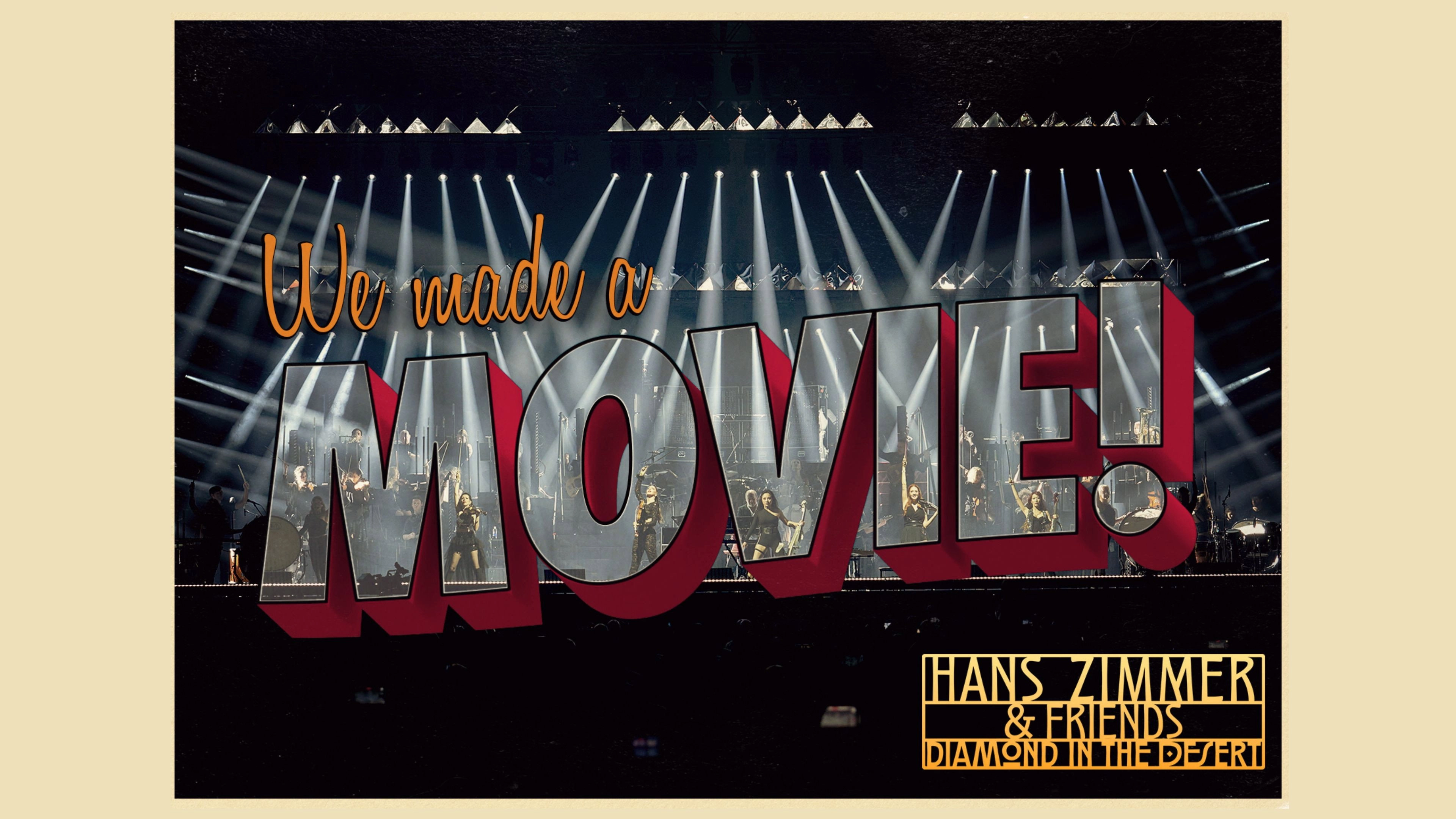 Hans Zimmer & Friends: Diamond in the Desert