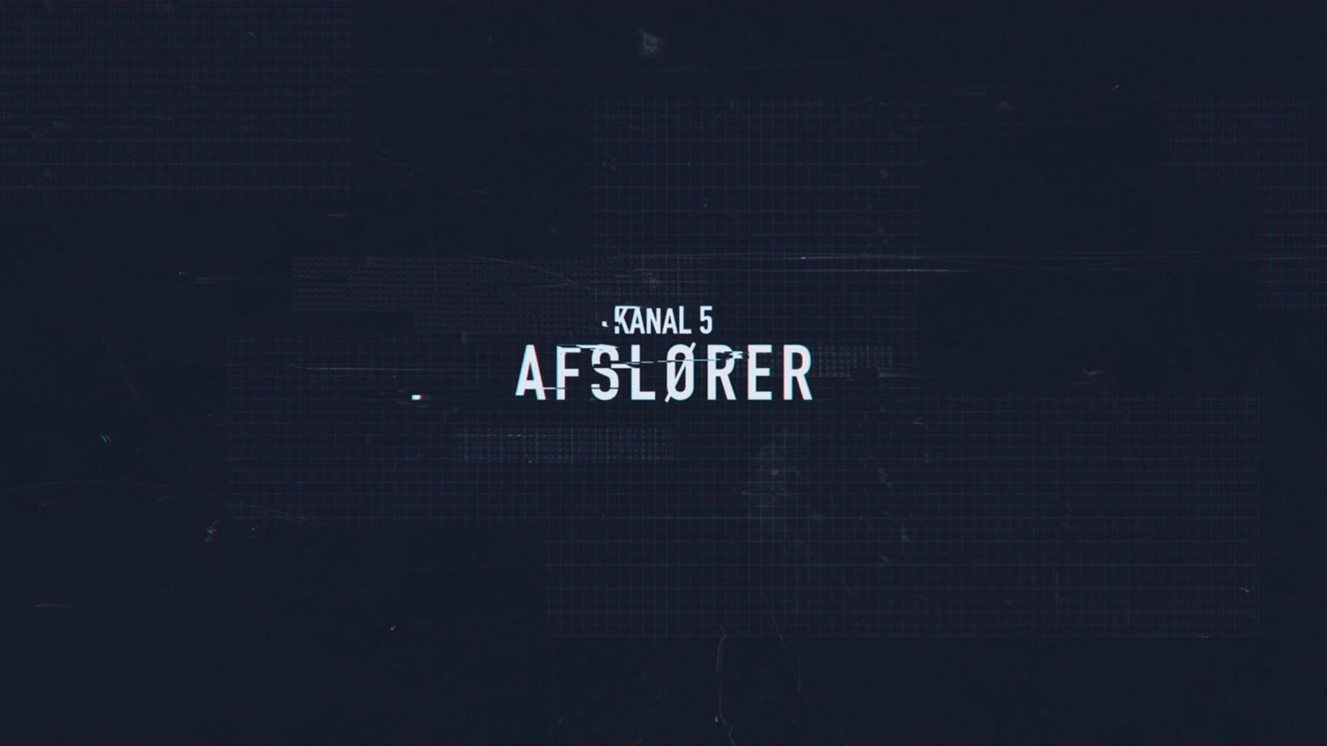 Kanal 5 afslører
