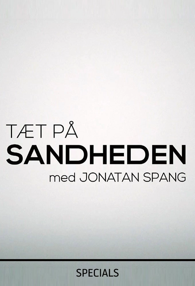 Tæt på sandheden