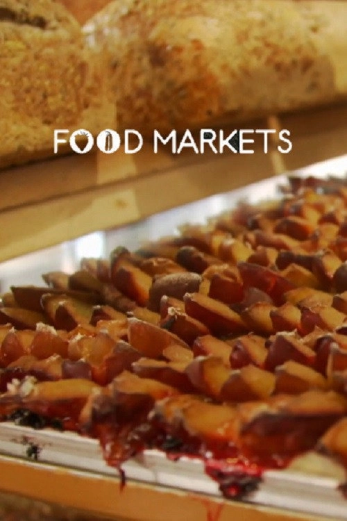 Food Markets: In the Belly of the City